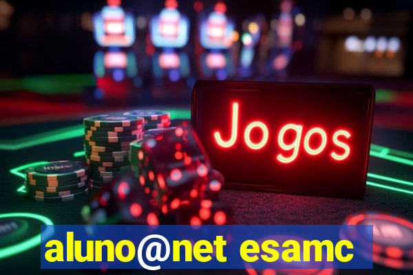 aluno@net esamc
